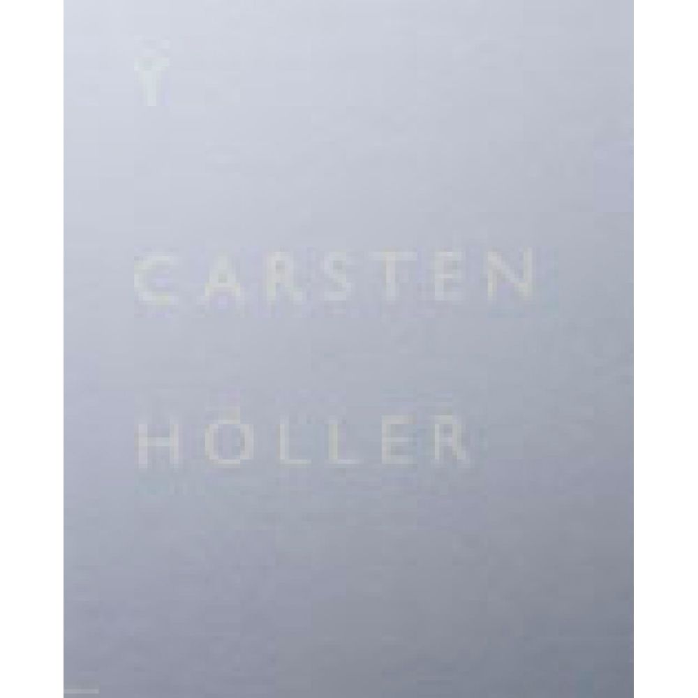 Catalogo CARSTEN HOLLER