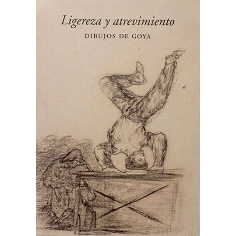 Catalogo ligereza y atrevimiento goya